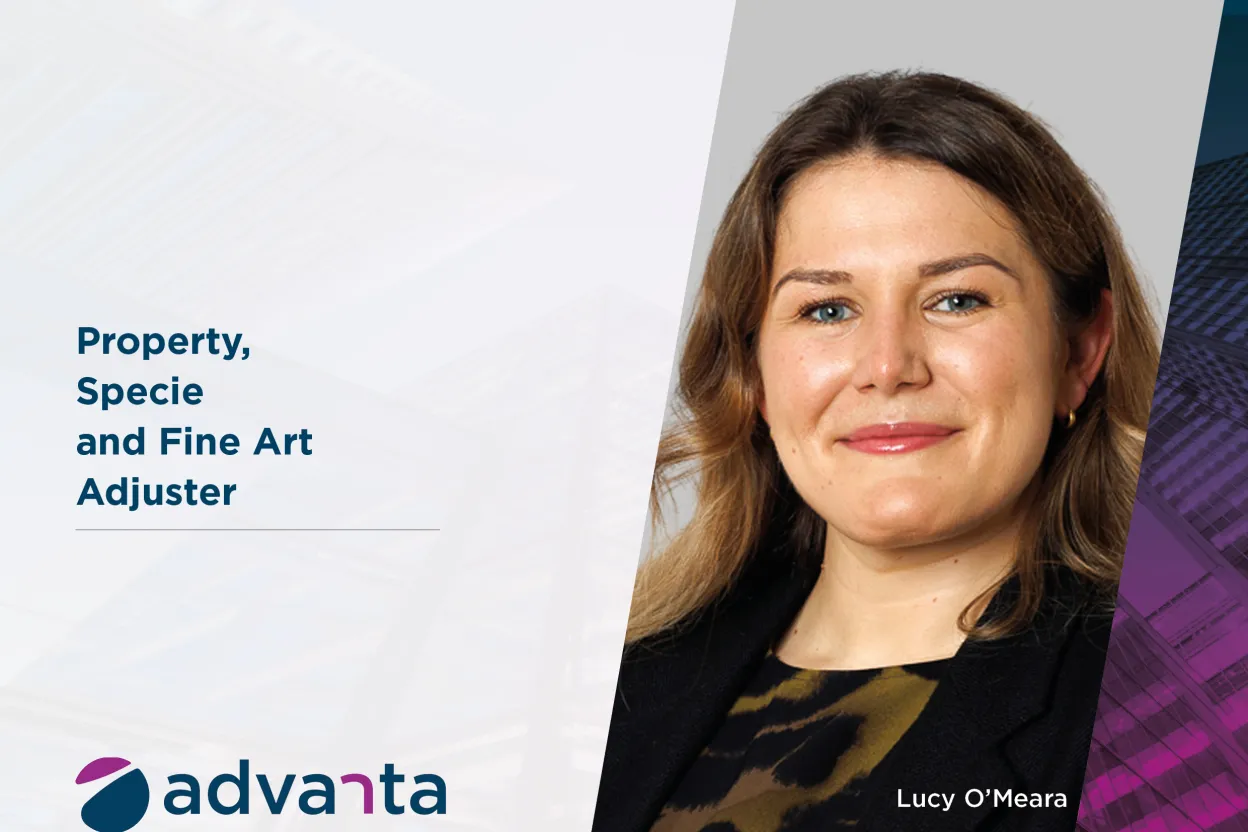 Advanta Appointment | Lucy O’Meara - Property, Specie and Fine Art Adjuster